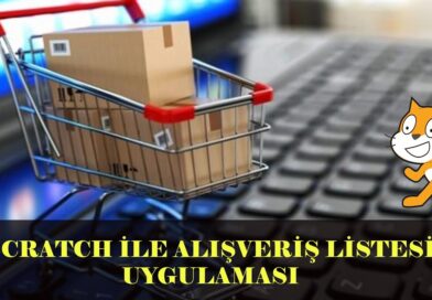 SCRATCH İLE ALIŞVERİŞ LİSTESİ YAPIMI LİSTELER UYGULAMASI