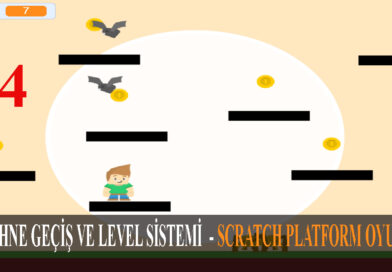 Scratch platform oyunu sahne geçiş ve level sistemi bölüm 4