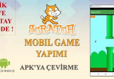 Scratch Mobil Oyun Yapımı ve Apk’ya Çevirme İşlemi | Scratch to Apk | Scratch Android
