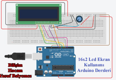 Arduino lcd ekran kullanımı 16x2
