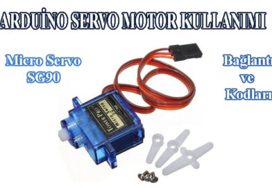 Arduino Servo Motor kullanımı sg90 bağlantısı