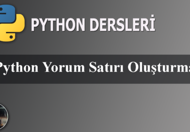 Python Yorum Satırı Oluşturma