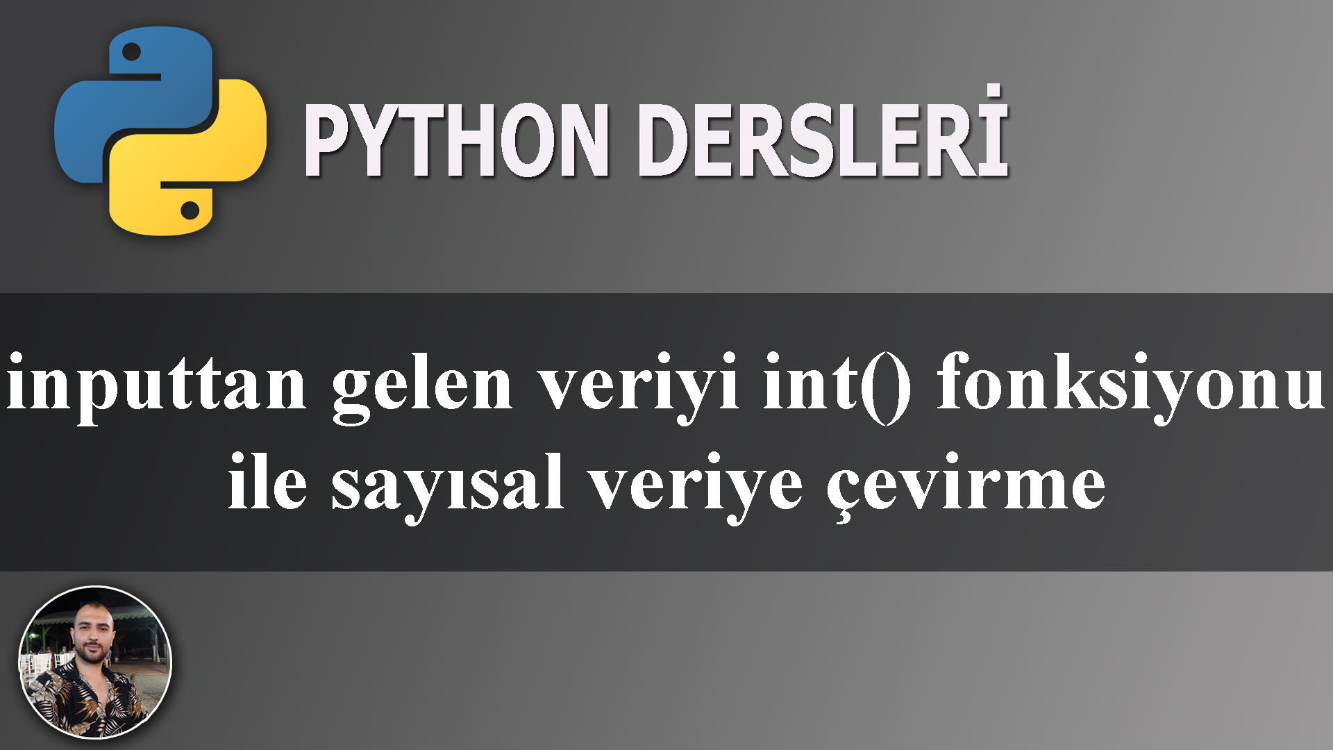 python int fonksiyonu kullanımı